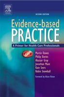 Evidence-Based Practice: A Primer for Health Care Professionals 0443061262 Book Cover