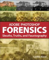Adobe Photoshop Forensics 1598634054 Book Cover