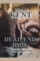 Dead End Ride 177713143X Book Cover
