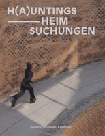 H(a)untings / Heim-Suchungen 1915609127 Book Cover