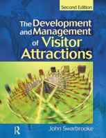 Development and Management of Visitor Attractions 0750651695 Book Cover