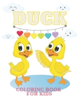 DUCK Coloring Book for KIDS: Best Ducks Coloring Book For Kids And Kindergarten students , Cute Coloring Books for Kids Ages 3+ B08QBRJBRX Book Cover