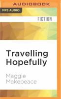 Travelling Hopefully 009945341X Book Cover