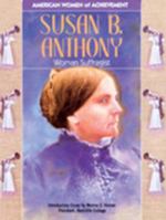 Susan B.Anthony: Woman Suffragist (American Women of Achievement) 0791004082 Book Cover