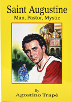 St. Augustine: Man, Pastor, Mystic/No. 172/02 0899421725 Book Cover