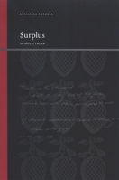 Surplus: Spinoza, Lacan (S U N Y Series, Insinuations: Philosophy, Psychoanalysis, Literature) 0791470202 Book Cover