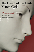 The Death of the Little Match Girl 097544445X Book Cover