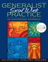 Generalist Social Work Practice: An Empowering Approach 0205146805 Book Cover