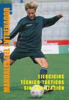 Ejercicios Técnico-Tácticos Sin Finalización 8496429466 Book Cover