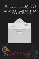 A Letter to Feminists B09KDYQ2P8 Book Cover