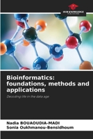 Bioinformatics: foundations, methods and applications 6209425577 Book Cover