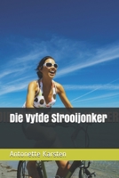 Die Vyfde Strooijonker B0988Y2SFW Book Cover