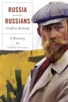 Russia and the Russians: A History 0674011147 Book Cover