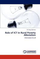 Role of Ict in Rural Poverty Alleviation 3847314246 Book Cover