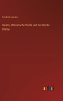 Reden, litterarische Briefe und zerstreute Blätter (German Edition) 3368510436 Book Cover