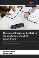 The role of Financial Control in the execution of public expenditure 6205265958 Book Cover