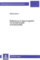 Bildfindung Im Spannungsfeld Von Existenzialitaet Und Sensualitaet: Zur Poetologie Robert Walsers 3631458290 Book Cover