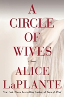 A Circle of Wives 0802122922 Book Cover