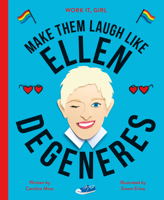 Make them Laugh Like Ellen Degeneres 0711249504 Book Cover