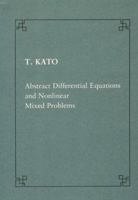 Abstract Differential Equations and Nonlinear Mixed Problems 887642248X Book Cover