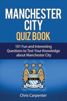 Manchester City Quiz Book 171813827X Book Cover