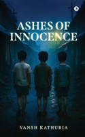 Ashes of Innocence B0FNMSG41M Book Cover