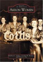 Akron Women 0738533696 Book Cover