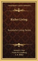 Richer Living: Successful Living Series 1163176966 Book Cover