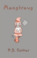 Monstrous 1922332178 Book Cover