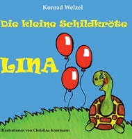 Die kleine Schildkröte Lina: Auf der Suche nach ihrem Geburtstagsgeschenk 3746942489 Book Cover