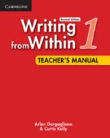 Writing from Within Level 1 Teacher's Manual 0521188318 Book Cover