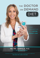 The Doctor on Demand Diet 1939457467 Book Cover