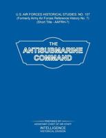 The Antisubmarine Command 1782662286 Book Cover