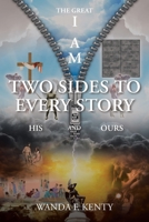 Two Sides To Every Story: His And Ours B0B9WH4Y17 Book Cover