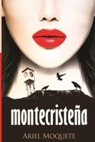 MONTECRISTEÑA: NOVELA B092HFXZKD Book Cover