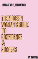 The modern women's guide to confidence B0G4MH4DDH Book Cover