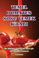 Temel Domates Sosu Yemek KItabi (Turkish Edition) 1836238606 Book Cover