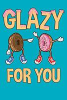 Glazy For You: Composition Notebook 1072414805 Book Cover