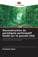 Reconstruction du paradigme participatif fondé sur le pouvoir ESQ (French Edition) 6209986404 Book Cover