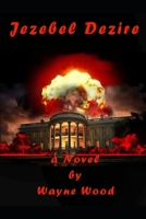 Jezebel Dezire B0FQ66D5DW Book Cover