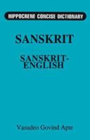 The Concise Sanskrit-English Dictionary (Hippocrene Concise Dictionary) 0781802032 Book Cover