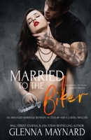 Married To The Biker: The Complete Black Rebel Devils MC Trilogy B0948RMXN3 Book Cover