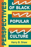 Perspectives of Black Popular Culture 0879725044 Book Cover