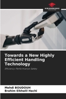Towards a New Highly Efficient Handling Technology 620775638X Book Cover
