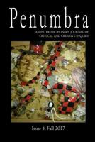 Penumbra, An Interdisciplinary Journal of Critical and Creative Inquiry 0359180051 Book Cover