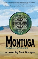 Montuga: The Spheres of Trivandré B0GT8N19YM Book Cover