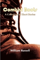 Combat Boots 0557879493 Book Cover