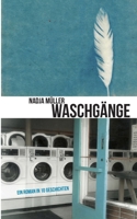 Waschgänge: Ein Roman in 10 Geschichten (German Edition) 3695743913 Book Cover