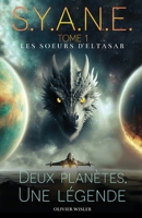 Les Soeurs d'Eltasar, Saga S.Y.A.N.E Tome 1 (French Edition) B0D66HSNB9 Book Cover
