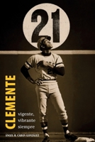 Clemente. Vigente, vibrante siempre 1685742475 Book Cover